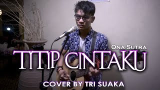 Download lagu TITIP CINTAKU - ONA SUTRA (LIRIK) COVER BY TRI SUAKA mp3 Download lagu TITIP CINTAKU - ONA SUTRA (LIRIK) COVER BY TRI SUAKA mp3