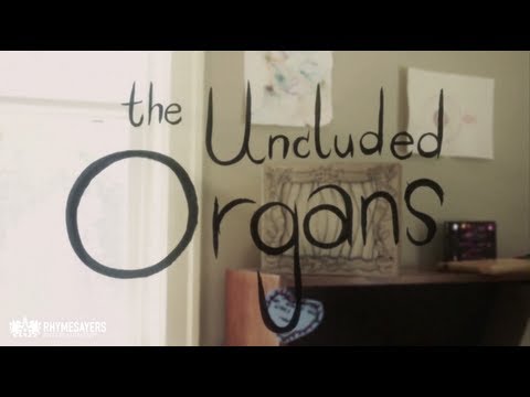 The Uncluded - Organs (Official Video)