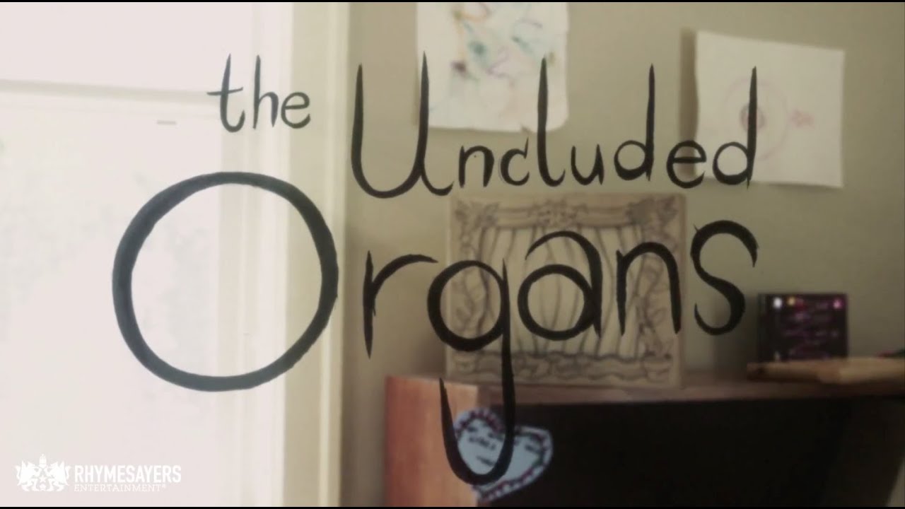 The Uncluded - Organs
