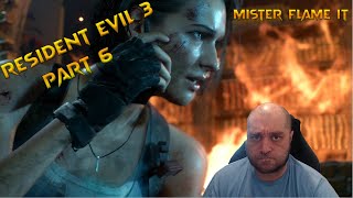 Resident Evil 3 Remake   Part 6  (I Made The Fire Hulk Aka Mr Flame It Angry)
