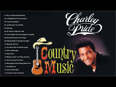 Charley Pride Greatest Hits 2021 - Best Country Songs Of All Time