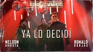 Ya Lo Decidí (En Vivo) Lyrics English Translation