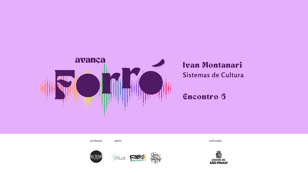 "Sistemas de Cultura" com Ivan Montanari - Aula 06