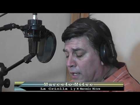 Marcelo mitre La Criolla