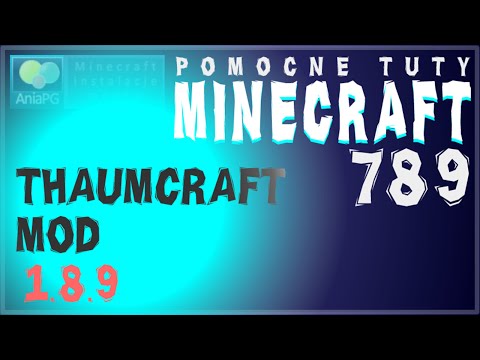 Thaumcraft Mod 1.8.9 - How to install mods - PL Mod installation for Minecraft 1.8.9
