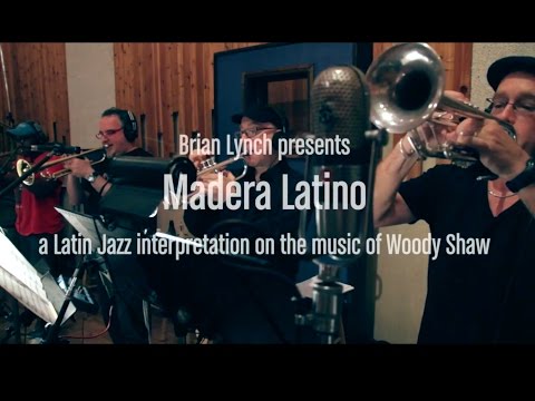 Brian Lynch Presents: Madera Latino (Official EPK)