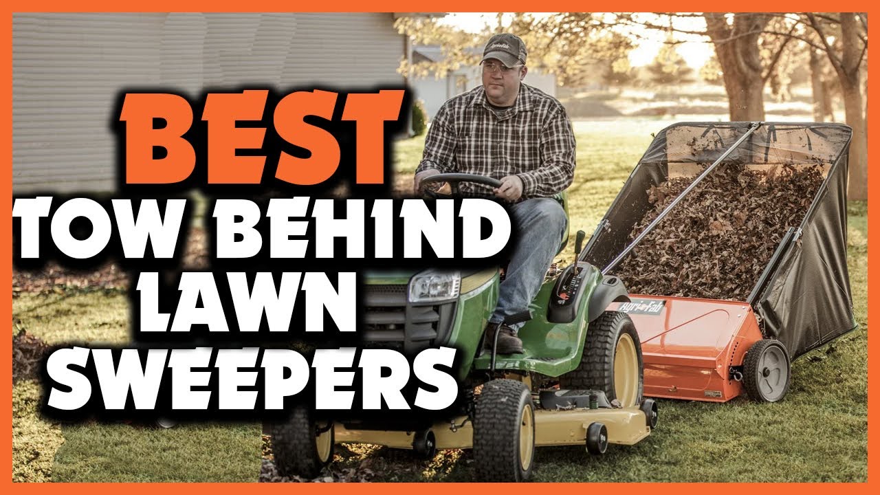▶️Top 5 Best Tow Behind Lawn Sweepers In 2023 Review