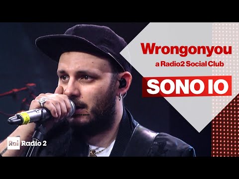 Wrongonyou dal vivo a Radio2 Social Club - "Sono io"