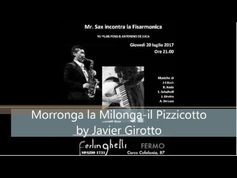 Morronga la Milonga il Pizzicotto by Javier Girotto