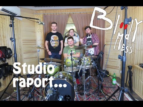BLOODY MESS w studio - RAPORT!