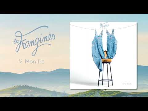 Les Frangines - Mon fils (audio)