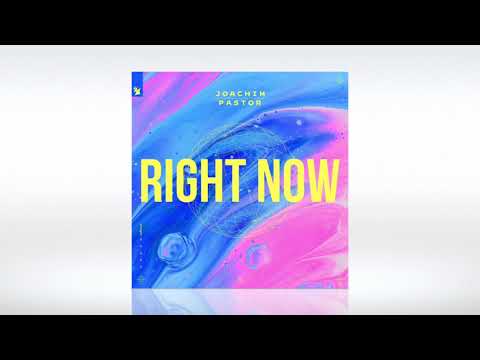 Track of the Day (17/08/2020) ~ Joachim Pastor - Right Now (Original Mix) ~ [Armada]