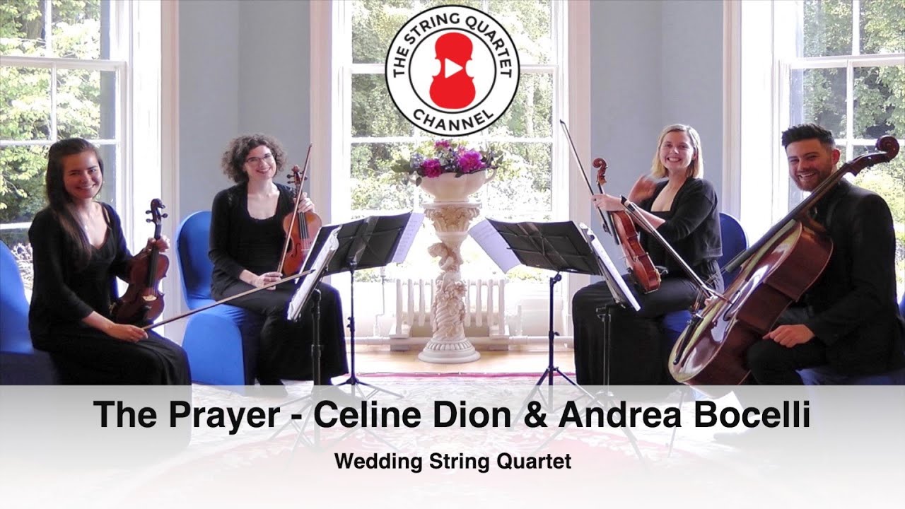 The Prayer (Celine Dion & Andrea Bocelli) Wedding String Quartet