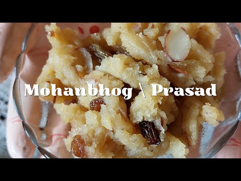 Mohanbhog / Prasad Recipe