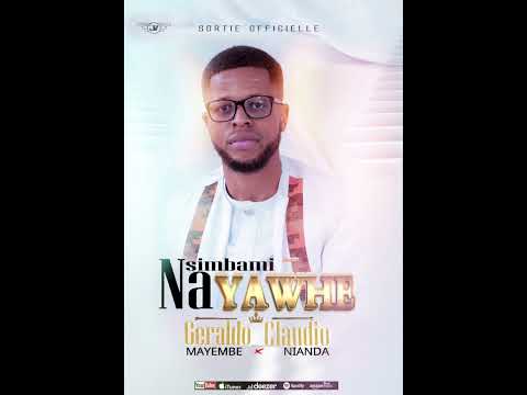 NA SIMBAMI NA YAWEH - Geraldo Mayembe Feat Cláudio Nianda ( EBNM KCC)