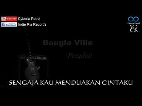 Bougel Ville - Pergilah (Band indie indramayu)