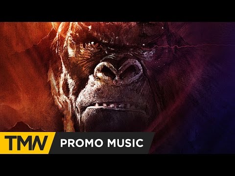 Kong: Skull Island - Promo Music | Elephant Music - No Controlling Chaos