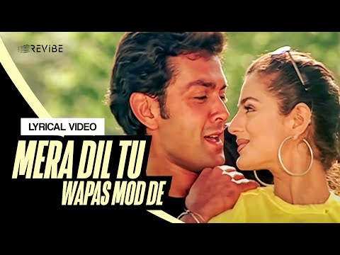 Mera Dil Tu Wapas Mod De (Lyrical) — watch video