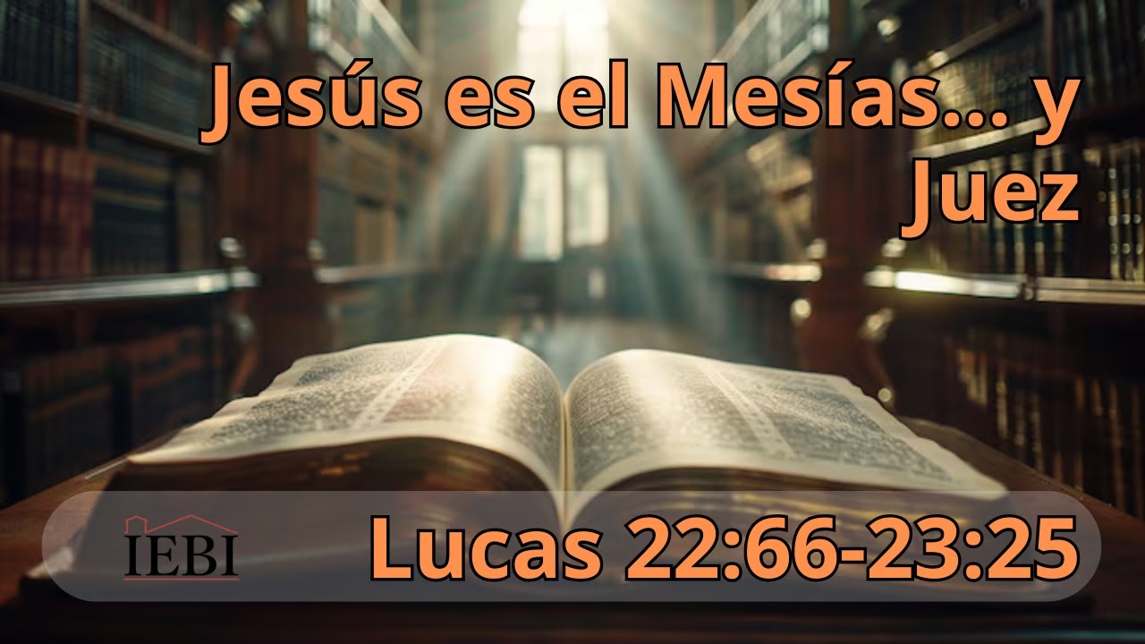 Jesús es el Mesías... y Juez
