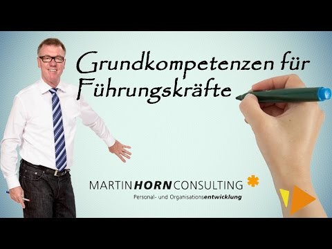 Grundkompetenzen für Führungskräfte