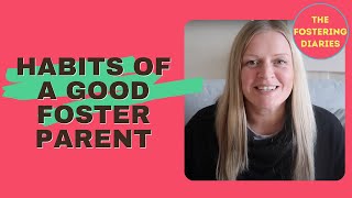 What Makes a Good Foster Parent? | The Fostering Diaries