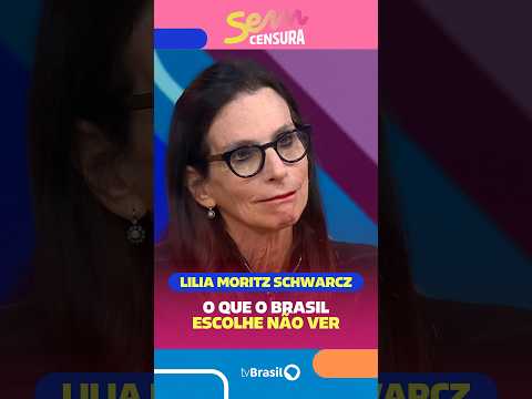 Lilia Moritz Schwarcz fala sobre os silêncios da nossa história e porque precisamos falar sobre eles