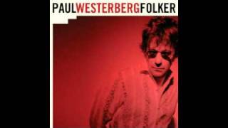Paul Westerberg    What About Mine