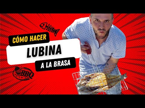 Cómo hacer una lubina a la brasa.
