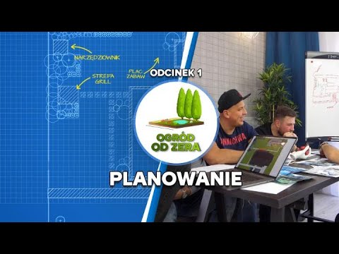 OGRÓD OD ZERA #1 - Planowanie