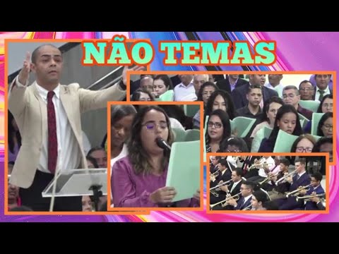 #Igreja #Apostólica - NÃO TEMAS - (Coral)