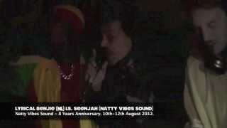 NATTY VIBES SOUND ls. MC TROOPER (UK) & LYRICAL BENJIE (NL) - Pt.4 / -8 years NVS anniversary-