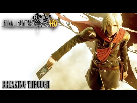 Final Fantasy Type-0 HD OST Breaking Through
