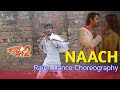 Naach | Dance Video | Dream Girl 2 | Ayushmann Khurrana, Ananya P | Rajen Dance Choreography