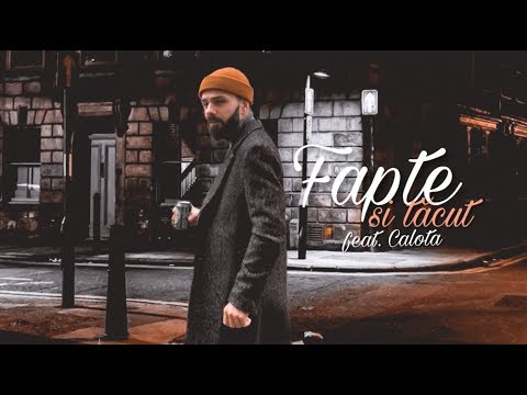 Vizante - Fapte si tacut | feat. CALOTA