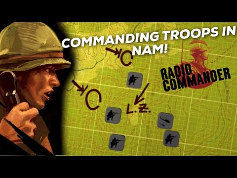 COMMANDING TROOPS IN NAM! Radio Commander Gameplay.