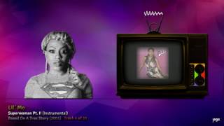 jegaTV. | she Da Bawse. | 05. Lil&#39; Mo - Superwoman Pt. II (Instrumental)
