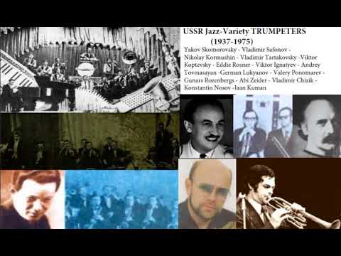 USSR JAZZ-VARIETY TRUMPETERS (1937-1975)– TRUMPET LEGENDS