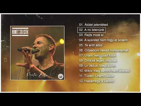 Pintér Béla - Reménység Esték, Live CD (Teljes album)