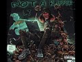 256 LJ Not A Rapper Official Audio