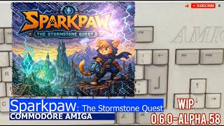 Commodore Amiga -=Sparkpaw: The Stormstone Quest=- WIP 0.6.0-alpha.58/🤖AI