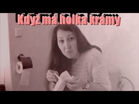 Když má holka krámy/menstruaci