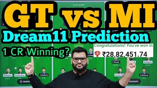 GT vs MI Dream11 Prediction|GT vs MI Dream11|GT vs MI Dream11 Team|