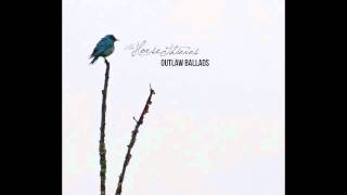 The Horse Thieves- The Devil Told Me So