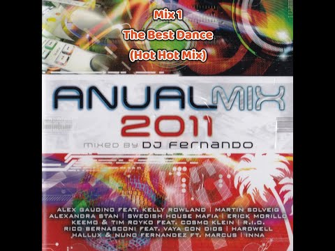 Anual Mix 2011 - Mix 1 - The Best Dance (Hot Hot Mix)