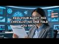 PASS YOUR NIST 800-53 AUDIT: THE CHECKLIST NO ONE TOLD YOU ABOUT