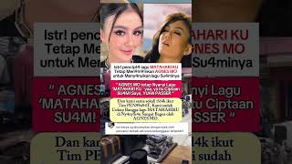 Download lagu Istri pencipta lagu matahari ku yang di nyanyikan agnes monica #trending #shoorts mp3