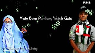 Download lagu Story wa keren wate loen pandang wajah gata liryk mp3