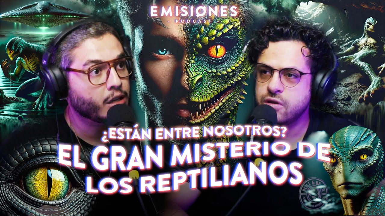 El gran MISTERIO de los REPTILIANOS ¿Están entre nosotros? | 207