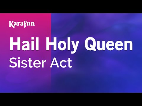 download lagu mp3 mp4 Hail Holy Queen Karaoke, download lagu Hail Holy Queen Karaoke gratis, unduh video klip Hail Holy Queen Karaoke