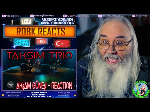 Taksim Trio "Akşam Güneşi" - My Honest Reaction